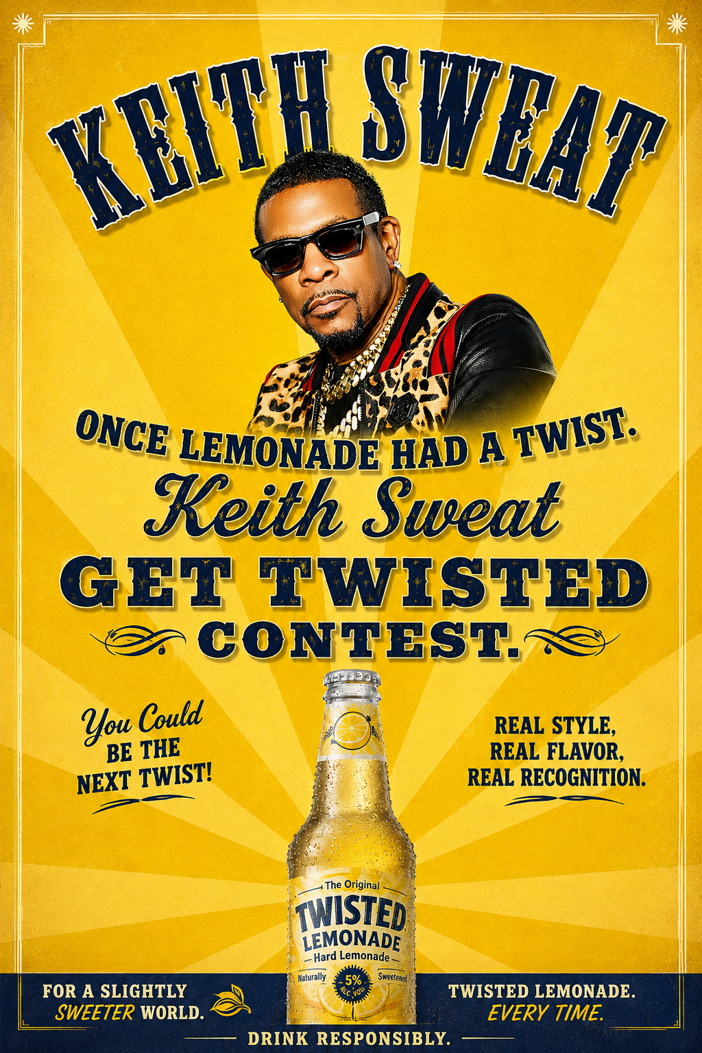 Keith Sweat Get Twisted Contest campaign poster featuring Keith Sweat and Twisted Lemonade